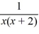 Write the partial fraction decomposition for the given rational expression.   