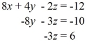 Solve the system of linear equations for x, y, and z.   A)  (-3, 2, -2)  B)  (-3, -2, -2)  C)  (-2, 2, -3)  D)  (-2, -2, -3) 