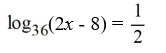 Solve the logarithmic equation exactly.   A)  5.5 B)  7 C)  22 D)  6