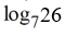 <strong>Evaluate the logarithm using the change-of-base formula. Round your answer to two decimal places. </strong> A) 1.67 B) 0.60 C) 5.20 D) 2.26