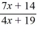 For the rational function f (x)  =   , find all the vertical asymptotes and horizontal asymptotes. A)    B)    C)    D)   