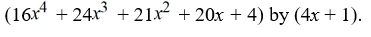 Use long division to divide