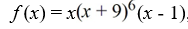 <strong>For the polynomial function , find the y-intercept.</strong> A) (1, 0) B) (-1, 0) C) (0, 0) D) (0, 1)