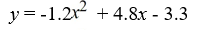 Find the general form of the equation of a parabola whose vertex is (2, 1.5)  and passes through the point (1, 0.3) . A)    B)    C)    D)   