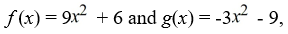<strong>Given the functions find (f + g)(x).</strong> A) B) C) D)
