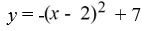Write the function that results from shifting y =   + 7 to the left 2 and reflecting about the x-axis. A)    B)    C)    D)   