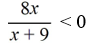 Solve the rational inequality and express the solution set in interval notation.  <div style=padding-top: 35px> 