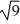 <strong>Solve the radical equation.   = 9</strong> A) {19} B) {71} C) {10 +   } D) {91} <div style=padding-top: 35px> 