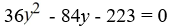Solve using the quadratic formula.   A)    B)    C)    D)   