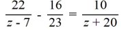 Specify the values that must be excluded from the solution set.   A)  -20 B)  -7 and 20 C)  7 and -20 D)  7, 23, and -20