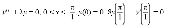  Consider the boundary value problem    Which of the following statements are true? Select all that apply. A)   \lambda  = 0 is an eigenvalue. B)  There is one negative eigenvalue   = -   such that tanh   =   ; the corresponding eigenvectors are   (x)  = C sinh(   x) , where C is an arbitrary nonzero real constant. C)  There are infinitely many positive eigenvalues   = -   , n = 1, 2, 3, ... such that   ; the corresponding eigenvectors are   (x)  =   sin(   x) , where   is an arbitrary nonzero real constant. D)  There are infinitely many negative eigenvalues   = -   , n = 1, 2, 3, ... such that   ; the corresponding eigenvectors are   (x)  =   sin(   x) , where   is an arbitrary nonzero real constant. 