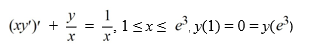 Consider the boundary value problem     This equation is in self-adjoint form.