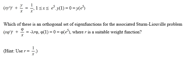 Consider the boundary value problem   A)    B)    C)    D)   