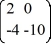 Consider the linear system   =   x. The origin is a ________. A)  spiral sink B)  center C)  spiral source D)  nodal sink E)  saddle point F)  degenerate node G)  nodal source