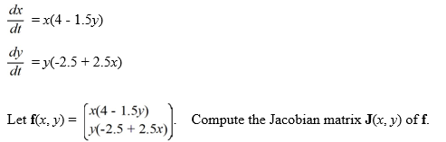 Consider the following Lotka-Volterra system of equations:   