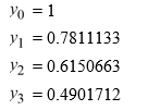  Consider the initial value problem   This question is related to using the fourth-order backward differentiation formula to estimate the solution y(0.2)  using a step size of h =0.05 . For the following problem, you will need these values to carry out the computation:   Which of the following expressions represents the error   incurred in using this method to estimate y(0.2) ? A)    y(0.2) +y_{4}   B)    y(0.2) -y_{4}   C)    y_{4}-0.2   D)    y_{4}+0.2 