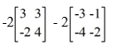  Compute:   A)    \left[\begin{array}{ll}0 & -4 \\ 12 & -4\end{array}\right]   B)    \left[\begin{array}{ll}6 & 4 \\ 2 & 6\end{array}\right]   C)    \left[\begin{array}{ll}0 & 4 \\ 12 & 6\end{array}\right]   D)    \left[\begin{array}{ll}-12 & -8 \\ -4 & -12\end{array}\right] 
