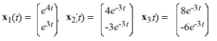 Consider the first-order homogeneous system of linear differential equations   and the following three vector functions:   Which of the following statements are true? Select all that apply. A)  {X<sub>1</sub>,X<sub>2</sub> ,X<sub>3</sub> } is a fundamental set of solutions for this system. B)  W [X<sub>1</sub>(t) , X<sub>2</sub>(t) ] ? 0 for every real number t. C)  X<sub>1</sub> and X<sub>2</sub> are linearly dependent. D)  6X<sub>1</sub> + 4X<sub>2</sub> + 3X<sub>3</sub> is a solution of this system. E)  {X<sub>1</sub>, X<sub>2</sub>} is a fundamental set of solutions for this system.