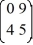  Consider the first-order homogeneous system of linear differential equations   =   x Select all of the correct eigenvalue-eigenvector pairs from the following choices. A)    \lambda=9, \xi=\left(\begin{array}{l}1 \\ 1\end{array}\right)    B)    \lambda=-9, \xi=\left(\begin{array}{c}-1 \\ 1\end{array}\right)    C)    \lambda=4, \xi=\left(\begin{array}{l}-9 \\ 4\end{array}\right)    D)    \lambda=0, \xi=\left(\begin{array}{l}1 \\ 0\end{array}\right)    E)    \lambda=-4, \xi=\left(\begin{array}{l}9 \\ -4\end{array}\right)  