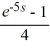 <strong>Compute the Laplace transform of f: F(t) = </strong> A) , s > 0 B) , s > 0 C) , s > 0 D) , s > 0
