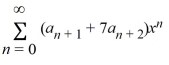Which of these power series is equivalent to   + 7   ? A)    B)    C)  ?   D)  ?   E)   