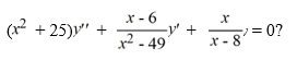 Which of these are singular points for the differential equation   Select all that apply. A)  -5 B)  -7 C)  5 D)  6 E)  7 F)  8
