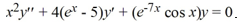 x = 0 is a regular singular point for the second-order differential equation   .<div style=padding-top: 35px> 