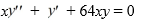  <strong>Consider the second-order differential equation   . Suppose the method of Frobenius is used to determine a power series solution of this equation. The indicial equation has r = 0 as a double root. So, one of the solutions can be represented as the power series   . Assume a<sub>0</sub>  \neq  0. Which of these is the recurrence relation for the coefficients?</strong> A)   a_{1}=0, a_{n}=-\frac{64 \cdot a_{n-2}}{2^{n}}, n \geq 2   B)   a_{1}=1, a_{n}=\frac{64 \cdot a_{n-2}}{2^{n}}, n \geq 2   C)   a_{1}=1, a_{n}=\frac{64 \cdot a_{n-2}}{n^{2}}, n \geq 2   D)   a_{1}=0, a_{n}=-\frac{64 \cdot a_{n-2}}{n^{2}}, n \geq 2   E)   a_{1}=0, a_{n}=-\frac{64 \cdot a_{n-2}}{n}, n \geq 2   <div style=padding-top: 35px>  