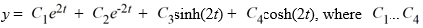 Consider the fourth-order differential equation   - 16y = 0. The general solution of this equation can be   . are arbitrary real constants.