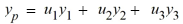 Consider the nonhomogeneous differential equation   The functions   form a fundamental set of solutions of the corresponding homogeneous equation    Suppose the method of variation of parameters is to be used to find a particular solution Y<sub>p</sub> of the nonhomogeneous differential equation. Then,   for appropriately-chosen functions   As part of the process of forming this solution, find the following quantities.   