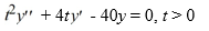 Consider the homogeneous second-order Cauchy Euler differential equation What is the solution of the initial value problem comprised of this differential equation and the initial conditions y(1) = α, (1) = 4?