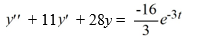 <strong>Consider this second-order nonhomogeneous differential equation: Which of these is a suitable form of a particular solution Y(t) of the nonhomogeneous differential equation if the method of undetermined coefficients is to be used? Here, all capital letters represent arbitrary real constants.</strong> A) Y(t)=A e^{-3 t} B) Y(t)=e^{A t} C) Y(t)=A e^{B t} D) Y(t)=A+e^{-3 t} E) Y(t)=A e^{-3 t}+B