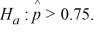Identify the error in the following hypotheses:   versus  