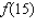 Function f is   . Find   . A)    B)    C)    D)    E)   