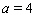 Determine what, if any, value to assign to f ( a )to make f continuous at x = a .   ;  