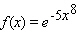 Find the exact location of all the relative and absolute extrema of the function with domain   .   A) (1, 5) - absolute maximum B) (0, 1) - absolute minimum C) (1, 0) - absolute maximum D) (0, 1) - absolute maximum E) (0, 8) - relative minimum