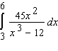Evaluate the integral.   A) 30 ( ln 204 + ln 15 )  B) 45 ( ln 15 - ln 204 )  C) 22.5 ( ln 204 + ln 15 )  D) 22.5 ( ln 204 - ln 15 )  E) 15 ( ln 204 - ln 15 ) 