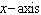 Calculate the total area of the region bounded by the line   , the   , and the lines   and   A) 5,200 B) 200 C) 100 D) 53,200 E) 2,600