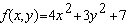 Locate the critical point of the function.   A) (0,7,7)  B) (4, 3, 98)  C) (0, 0, 0)  D) (4, 3, 7)  E) (0, 0, 7) 