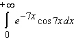 Decide whether the integral converges. If the integral converges, compute its value.   A)    B)    C)    D)    E)   