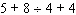 Use the rule for order of operations to simplify the expression as much as possible.