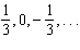 Find the fourth term in the sequence.   Enter a fraction as your answer, as necessary.
