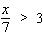 Solve the following inequality using the multiplication property of inequalities. If you multiply both sides by a negative number, be sure to reverse the direction of the inequality symbol. Graph the solution set.   A)      B)      C)      D)      E)     