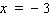 Complete the ordered pair for the equation.     A)    B)    C)    D)    E)   