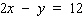 For the following equation, complete the given table.     A)    B)    C)    D)    E)   