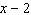 Divide.   A)    B)    C)    D)    E)   