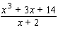 Fill in the missing terms in the numerator, and then use long division to find the quotients.   A)    B)    C)    D)    E)   
