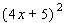 Find the value for a so that the polynomial   factors to   . A)    B)    C)    D)    E)   