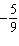 Simplify the expression. Work inside parentheses first, and then divide out common factors.   A)    B)    C)    D)    E)   