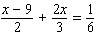 Solve the following equation. Be sure to check each answer in the original equation if you multiply both sides by an expression that contains the variable.   x = __________